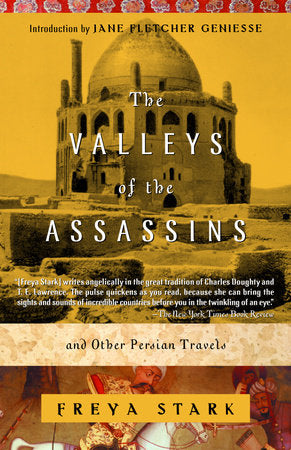 The Valleys of the Assassins Paperback by Freya Stark