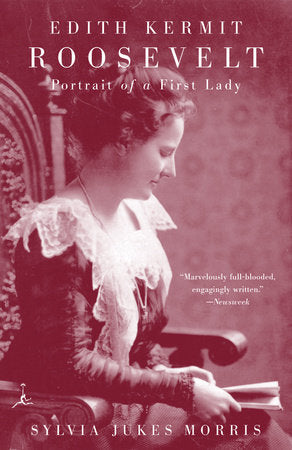 Edith Kermit Roosevelt Paperback by Sylvia Jukes Morris