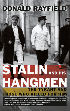 Stalin and His Hangmen Paperback by Donald Rayfield