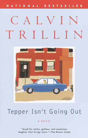 Tepper Isn't Going Out Paperback by Calvin Trillin