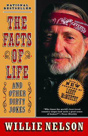 The Facts of Life Paperback by Willie Nelson