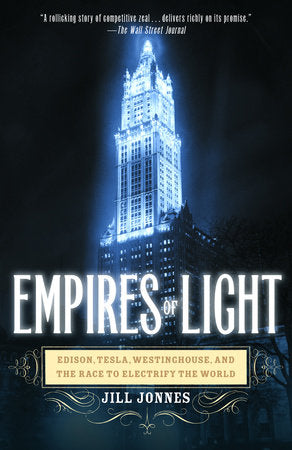 Empires of Light Paperback by Jill Jonnes