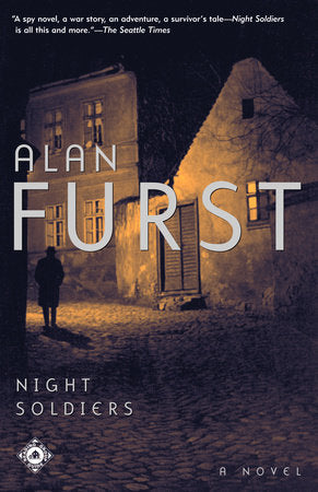 Night Soldiers Paperback by Alan Furst