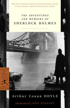 The Adventures and Memoirs of Sherlock Holmes Paperback by Arthur Conan Doyle; Introduction by John Berendt