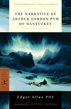 The Narrative of Arthur Gordon Pym of Nantucket Paperback by Edgar Allan Poe