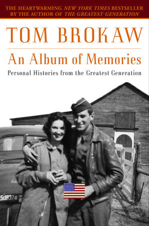 An Album of Memories Paperback by Tom Brokaw