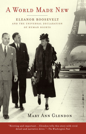 A World Made New Paperback by Mary Ann Glendon