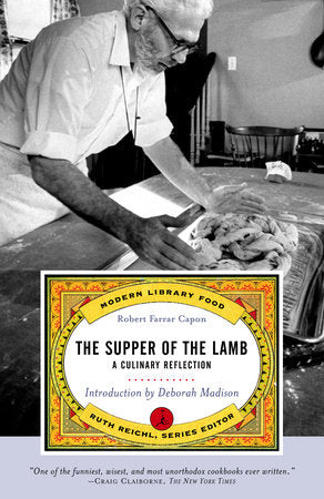 The Supper of the Lamb Paperback by Robert Farrar Capon