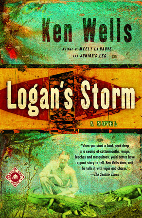 Logan's Storm Paperback by Ken Wells