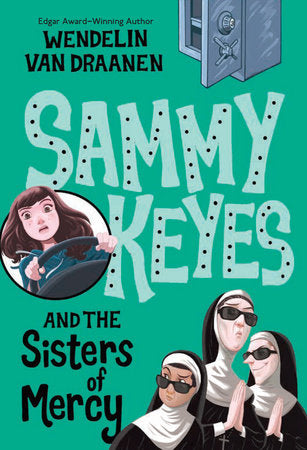 Sammy Keyes and the Sisters of Mercy Paperback by Wendelin Van Draanen