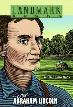 Meet Abraham Lincoln Paperback by Barbara Cary