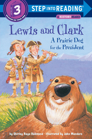 Lewis and Clark Paperback by Shirley Raye Redmond; illustrated by John Manders