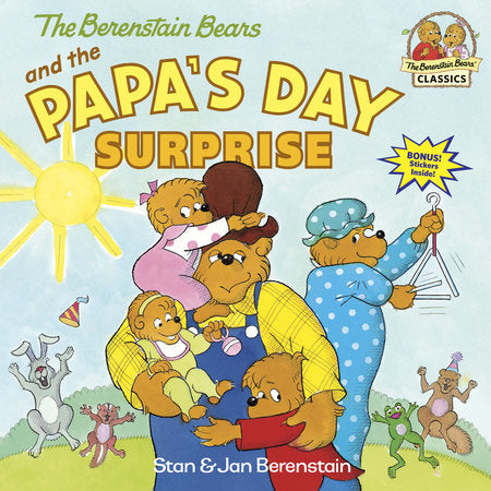 The Berenstain Bears and the Papa's Day Surprise Paperback by Stan and Jan Berenstain; illustrated by the authors