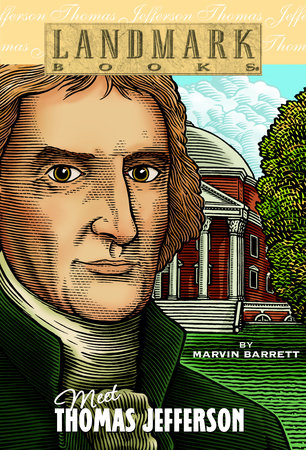 Meet Thomas Jefferson Paperback by Marvin Barrett; illustrated by Pat Fogarty