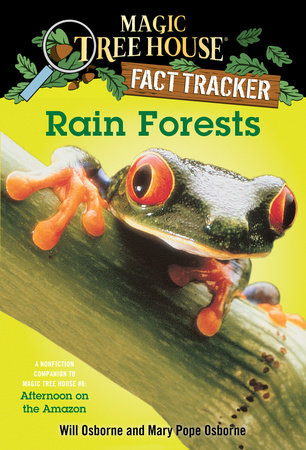 Rain Forests Paperback by Mary Pope Osborne; illustrated by Will Osborne and Sal Murdocca