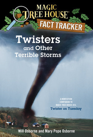 Twisters and Other Terrible Storms Paperback by Mary Pope Osborne; illustrated by Will Osborne and Sal Murdocca