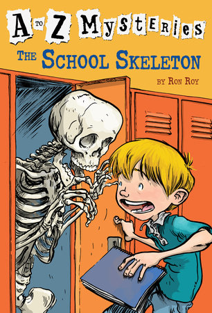 A to Z Mysteries: The School Skeleton Paperback by Ron Roy; illustrated by John Steven Gurney