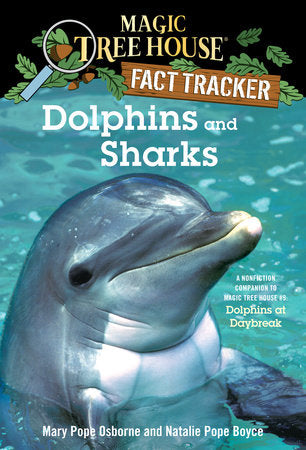 Dolphins and Sharks Paperback by Mary Pope Osborne and Natalie Pope Boyce; illustrated by Sal Murdocca