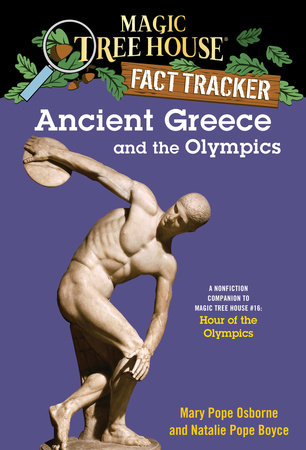 Ancient Greece and the Olympics Paperback by Mary Pope Osborne and Natalie Pope Boyce; i]lustrated by Sal Murdocca