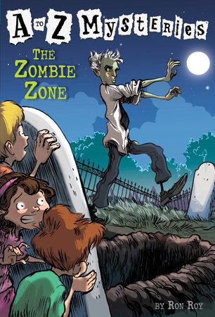 A to Z Mysteries: The Zombie Zone Paperback by Ron Roy; illustrated by John Steven Gurney