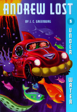 Andrew Lost #5: Under Water Paperback by J. C. Greenburg; illustrated by Jan Gerardi