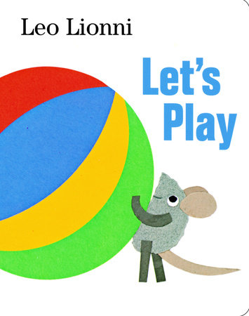 Let's Play Board Book by Leo Lionni