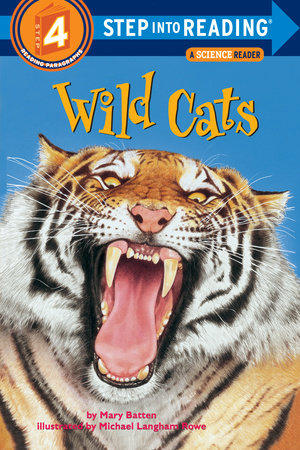 Wild Cats Paperback by Mary Batten; illustrated by Michael Langham Rowe