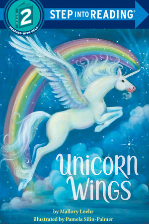 Unicorn Wings Paperback by Mallory Loehr; illustrated by Pamela Silin-Palmer