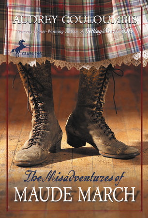 The Misadventures of Maude March Paperback by Audrey Couloumbis