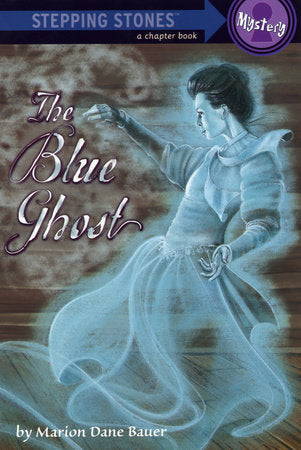 The Blue Ghost Paperback by Marion Dane Bauer