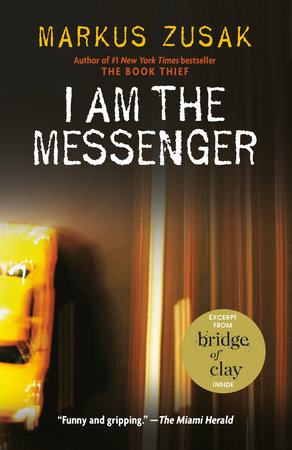 I Am the Messenger TR by Markus Zusak