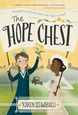 The Hope Chest Paperback by Karen Schwabach