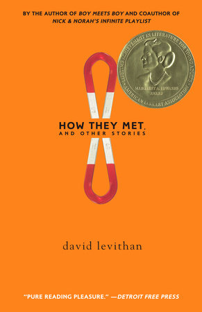 How They Met and Other Stories Paperback by David Levithan