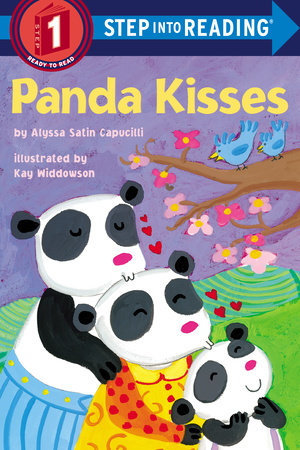 Panda Kisses Paperback by Alyssa Satin Capucilli; Illustrated by Kay Widdowson