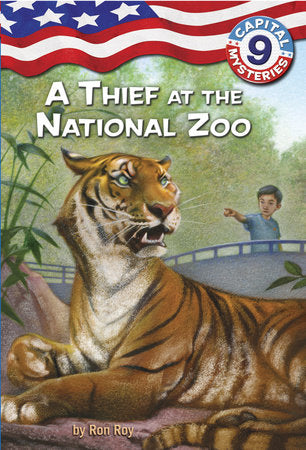 Capital Mysteries #9: A Thief at the National Zoo Paperback by Ron Roy; illustrated by Timothy Bush
