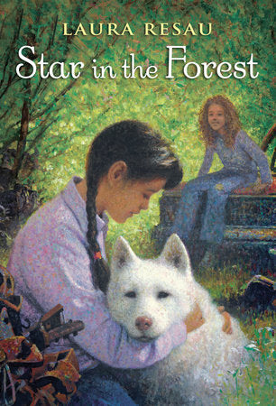 Star in the Forest Paperback by Laura Resau