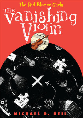 The Red Blazer Girls: The Vanishing Violin Paperback by Michael D. Beil