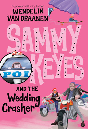 Sammy Keyes and the Wedding Crasher Paperback by Wendelin Van Draanen