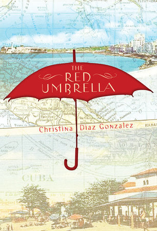 The Red Umbrella Paperback by Christina Diaz Gonzalez