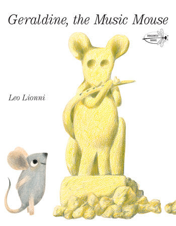 Geraldine, The Music Mouse Paperback by Leo Lionni