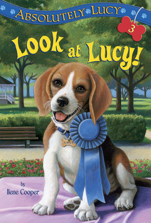 Absolutely Lucy #3: Look at Lucy! Paperback by Ilene Cooper; illustrated by David Merrell