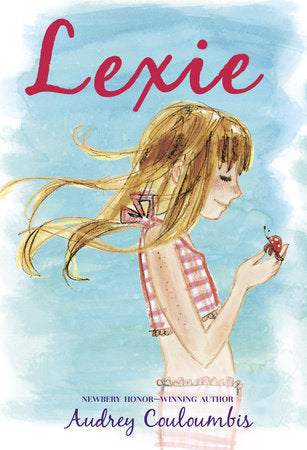 Lexie Paperback by Audrey Couloumbis; illustrated by Julia Denos