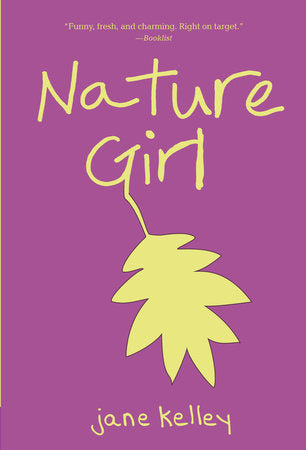Nature Girl Paperback by Jane Kelley