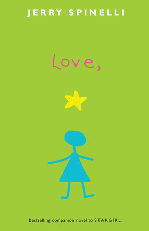 Love, Stargirl Paperback by Jerry Spinelli