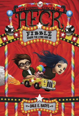 Fibble: The Fourth Circle of Heck Paperback by Dale E. Basye; illustrated by Bob Dob