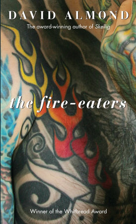 The Fire-Eaters Paperback by David Almond