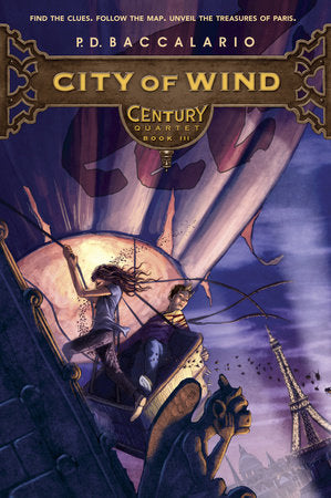 Century #3: City of Wind Paperback by Pierdomenico Baccalario; translated by Leah D. Janeczko