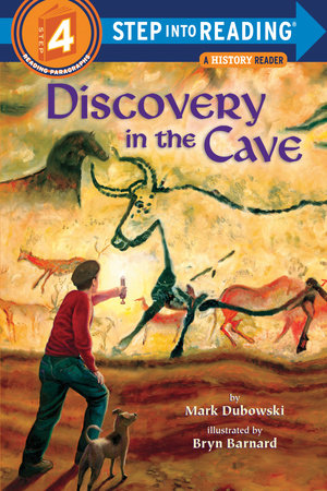Discovery in the Cave Paperback by Mark Dubowski; illustrated by Bryn Barnard