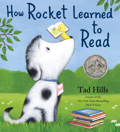 How Rocket Learned to Read Hardcover by Tad Hills; illustrated by Tad Hills