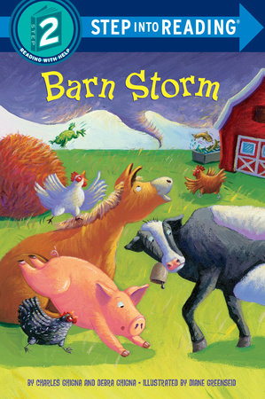 Barn Storm Paperback by Charles and Debra Ghigna; ilustrated by Diane Greenseid